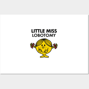 Little Miss Lobotomy Posters and Art